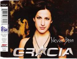 Gracia : Never Been